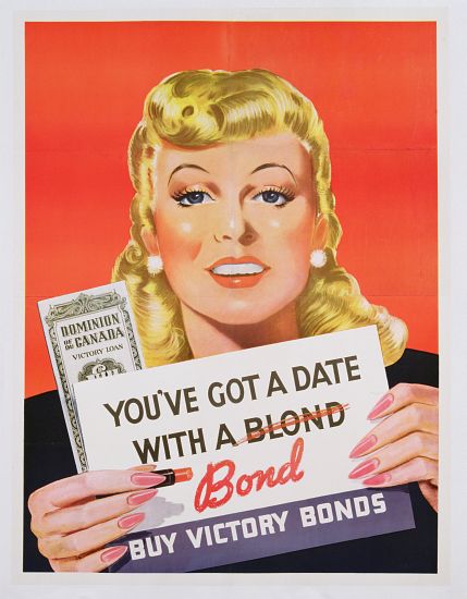 'You've Got a Date With a Bond', poster advertising Victory Bonds a Canadian School