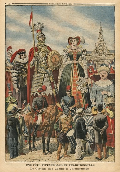 A picturesque and traditional feast, the procession of the Giants at Valenciennes, illustration from a Scuola Francese