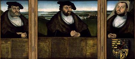 Electors of Saxony: Friedrich the Wise (1482-1556) Johann the Steadfast (1468-) and Johann Friedrich a Lucas Cranach il Vecchio